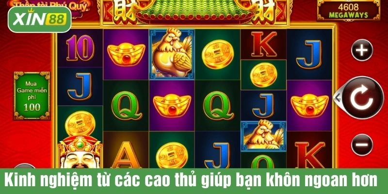 Kinh nghiệm từ các cao thủ giúp bạn khôn ngoan hơn