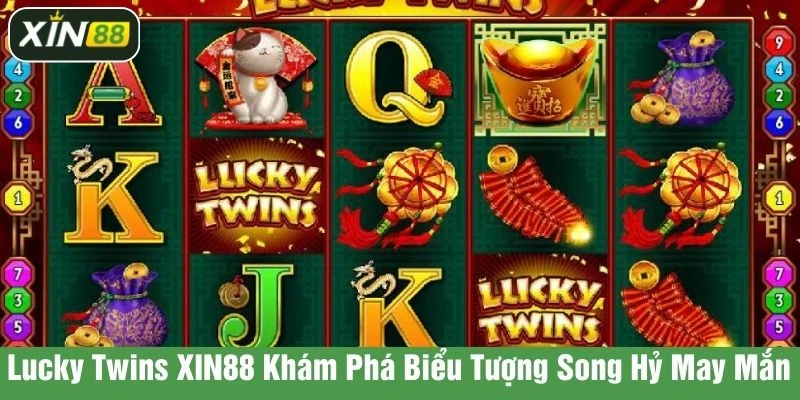 Lucky Twins XIN88