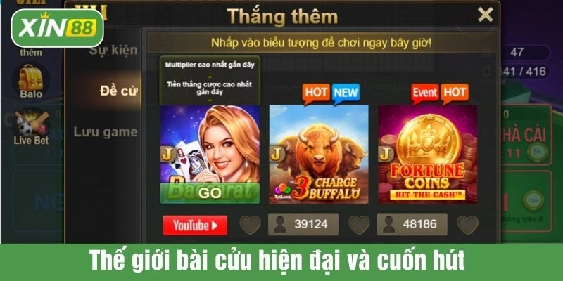 Thế giới bài cửu hiện đại và cuốn hút