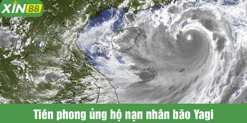 Nhà cái Xin88 chung tay cùng cộng đồng khắc phục hậu quả bão Yagi
