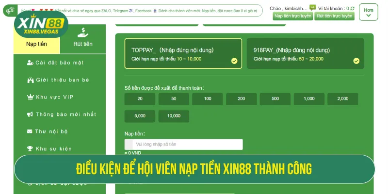 Cần đáp ứng các điều kiện nạp tiền XIN88 khi thao tác