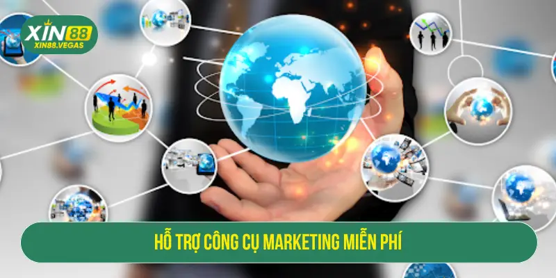 Hỗ trợ công cụ marketing miễn phí