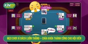 Mẹo chơi xì dách luôn thắng